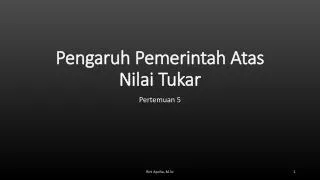 pengaruh pemerintah atas nilai tukar