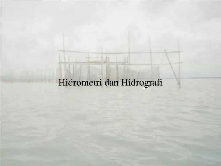 hidrometri dan hidrografi