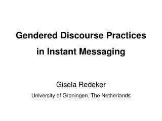 Gendered Discourse Practices in Instant Messaging