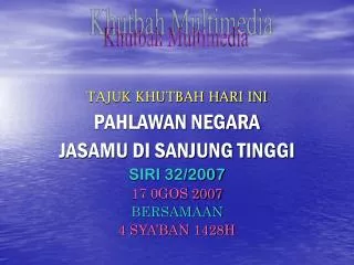 tajuk khutbah hari ini