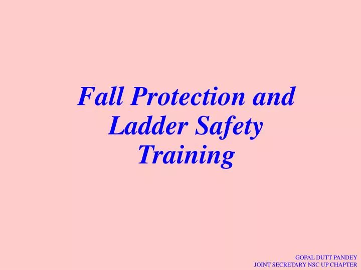 fall protection and ladder safety training