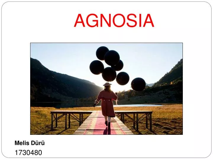 agnosia
