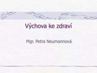 v chova ke zdrav