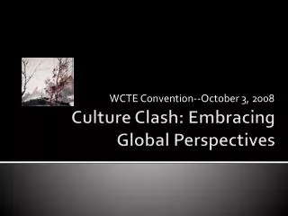 Culture Clash: Embracing Global Perspectives