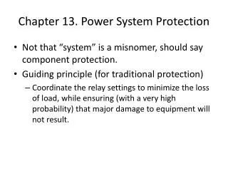 Chapter 13. Power System Protection