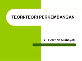 teori teori perkembangan