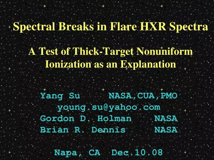 spectral breaks in flare hxr spectra a test of thick target nonuniform ionization as an explanation