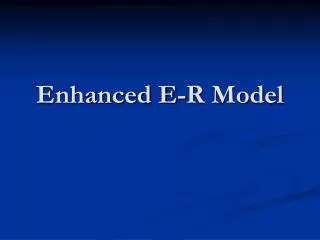 enhanced e r model