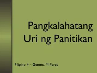 pangkalahatang uri ng panitikan