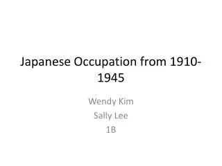 Japanese Occupation from 1910-1945