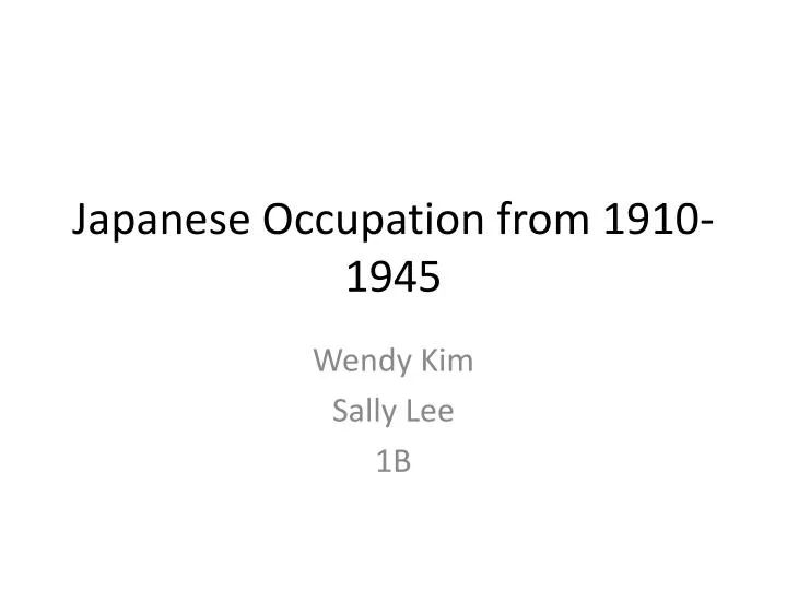 japanese occupation from 1910 1945