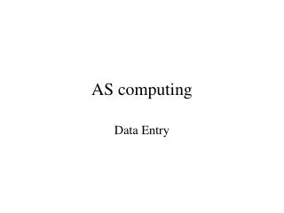 AS computing