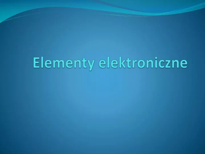 elementy elektroniczne