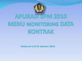 aplikasi spm 20 10 menu monitoring data kontrak