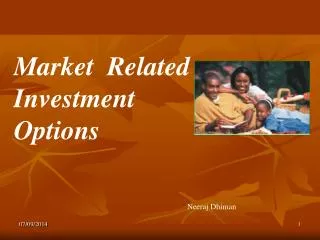 Market Related Investment Options