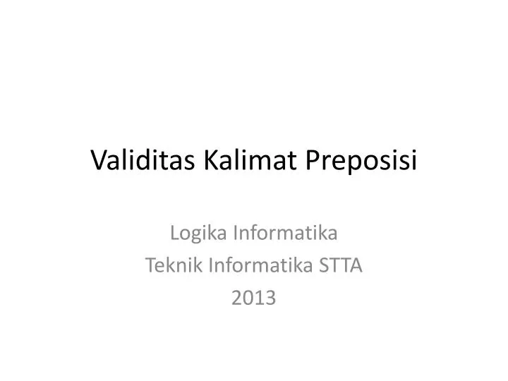 validitas kalimat preposisi