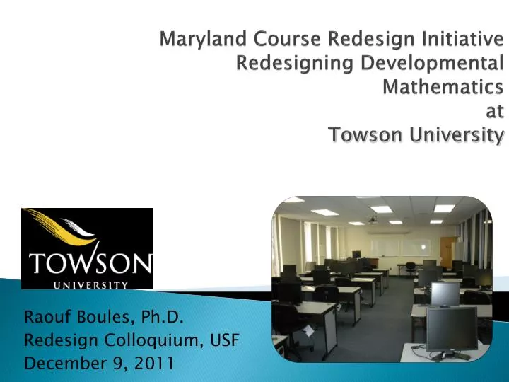 maryland course redesign initiative redesigning developmental mathematics at towson university