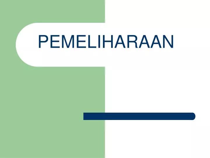 pemeliharaan