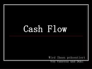 cash flow