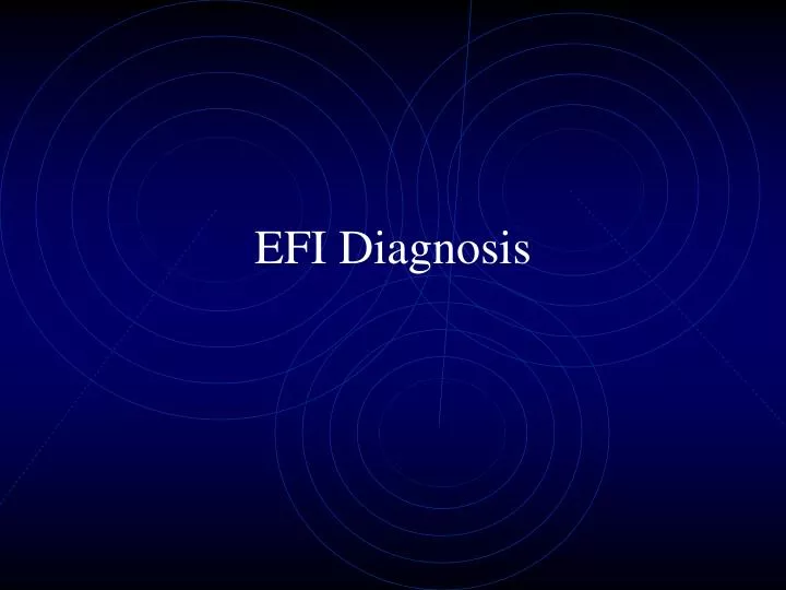 efi diagnosis