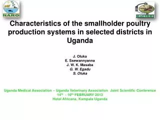 Characteristics of the smallholder poultry production systems in selected districts in Uganda