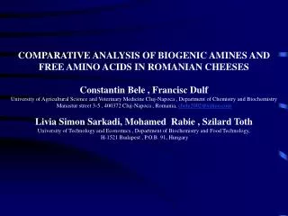 COMPARATIVE ANALYSIS OF BIOGENIC AMINES AND FREE AMINO ACIDS IN ROMANIAN CHEESES