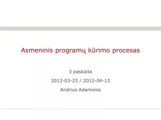 asmeninis program k rimo procesas