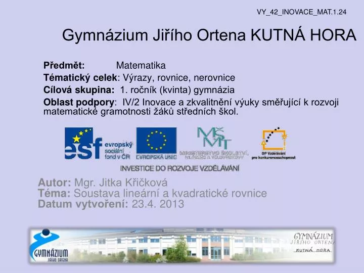 gymn zium ji ho ortena kutn hora