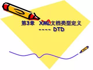3 xml dtd