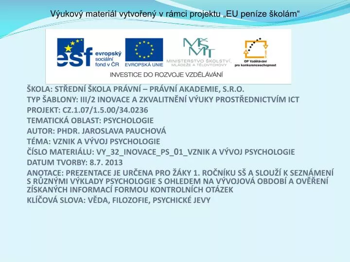 v ukov materi l vytvo en v r mci projektu eu pen ze kol m