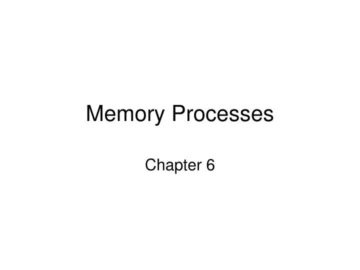 memory processes