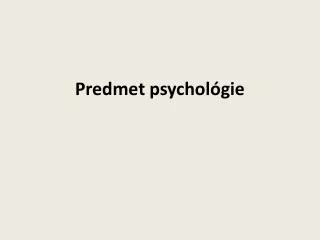 predmet psychol gie