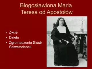 b ogos awiona maria teresa od aposto w