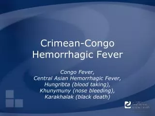 Crimean-Congo Hemorrhagic Fever