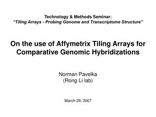 Norman Pavelka (Rong Li lab)