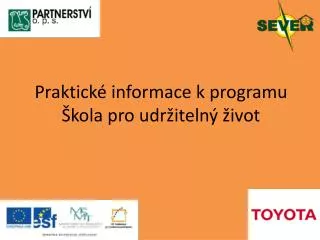 praktick informace k programu kola pro udr iteln ivot