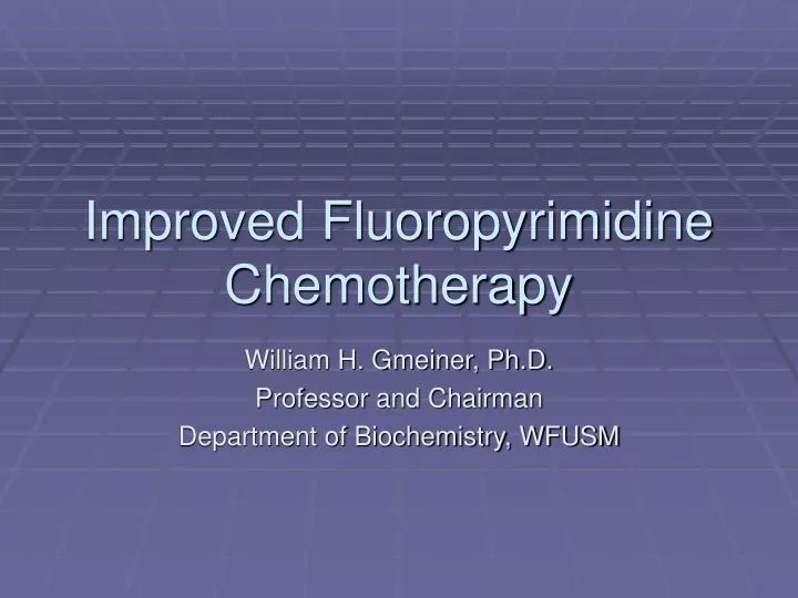 improved fluoropyrimidine chemotherapy