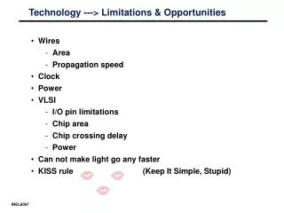 Technology ---&gt; Limitations &amp; Opportunities