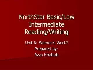 NorthStar Basic/Low Intermediate Reading/Writing