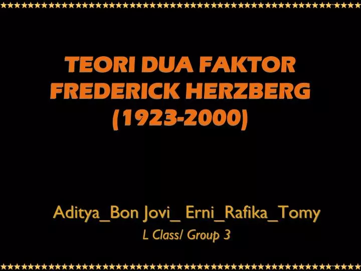 teori dua faktor frederick herzberg 1923 2000