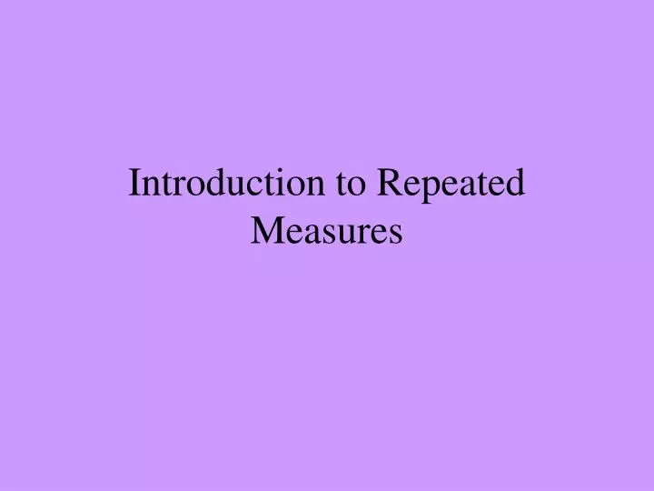 introduction to repeated measures
