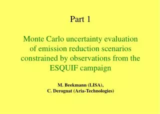 Monte Carlo uncertainty analysis ?