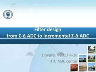Filter design from ? - ? ADC to incremental ? - ? ADC