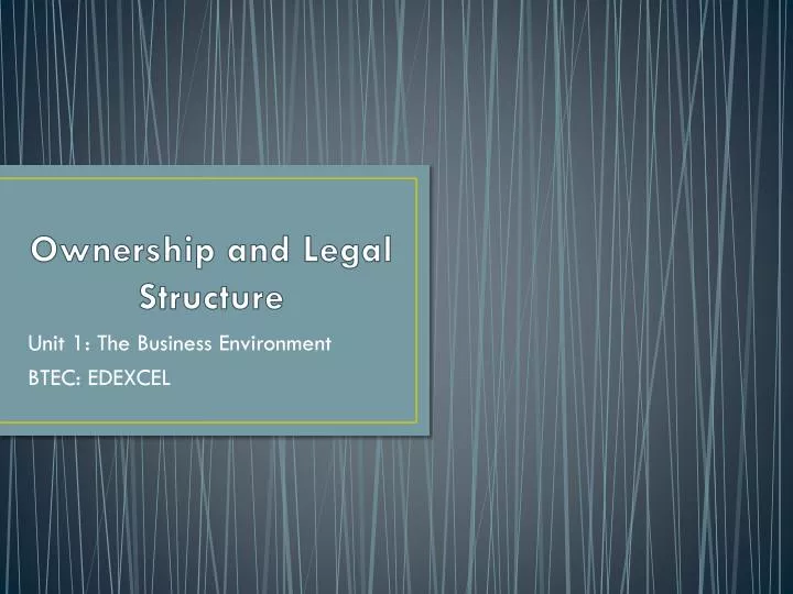 ownership and legal structure