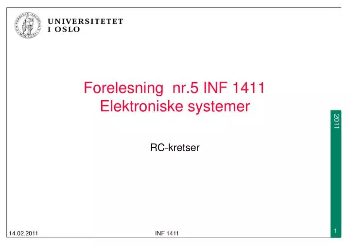 forelesning nr 5 inf 1411 elektroniske systemer