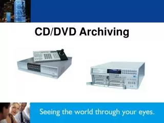 CD/DVD Archiving