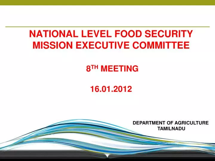 national level food security mission executive committee 8 th meeting 16 01 2012