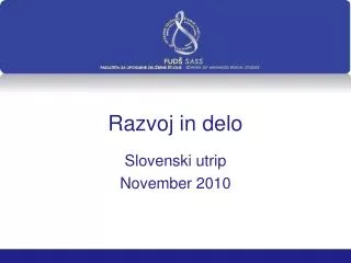 razvoj in delo
