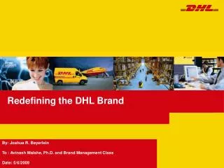 Redefining the DHL Brand