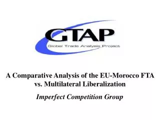 A Comparative Analysis of the EU-Morocco FTA vs. Multilateral Liberalization